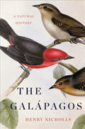 The Galapagos : A Natural History (Hardcover) W319